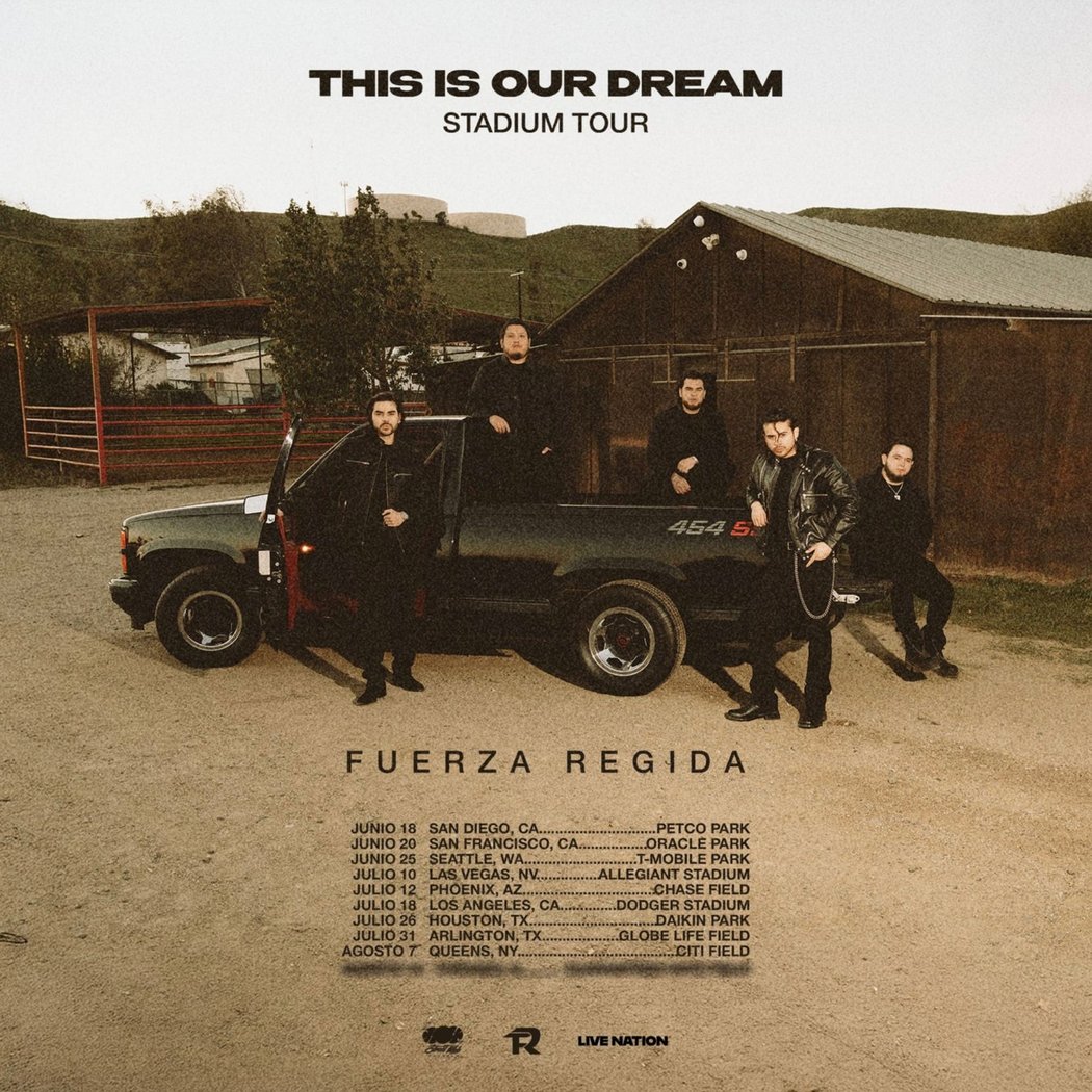 Fuerza Regida: This Is Our Dream Stadium Tour 3